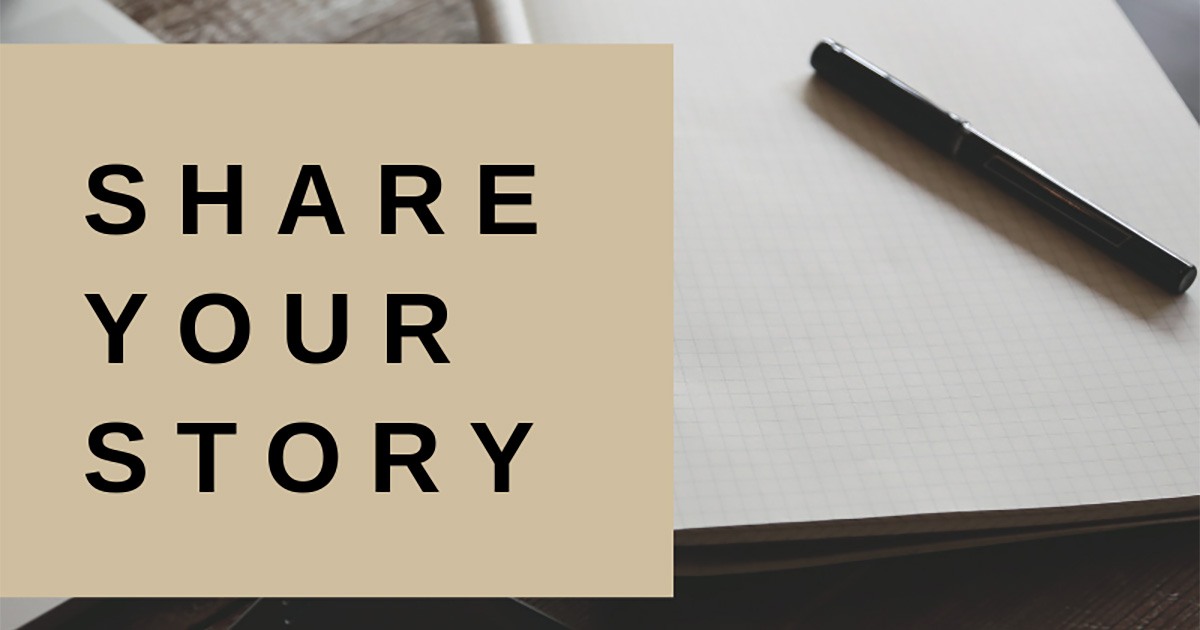 Share Your Story